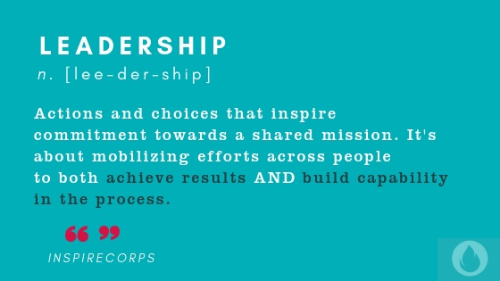 Defining Leadership - InspireCorps